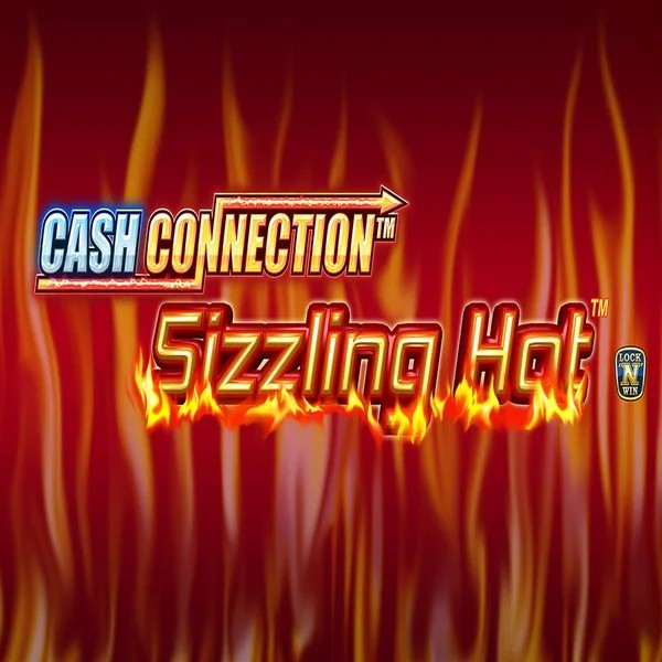 Cash Connection Sizzling hot logo by Novomatic Vulkan Vegas Casino